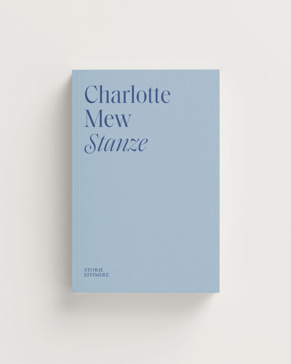 Stanze poesie Charlotte Mew Storie Effimere
