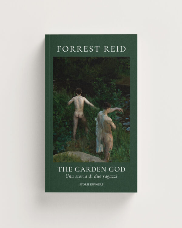 The Garden God. Una storia di due ragazzi di Forrest Reid